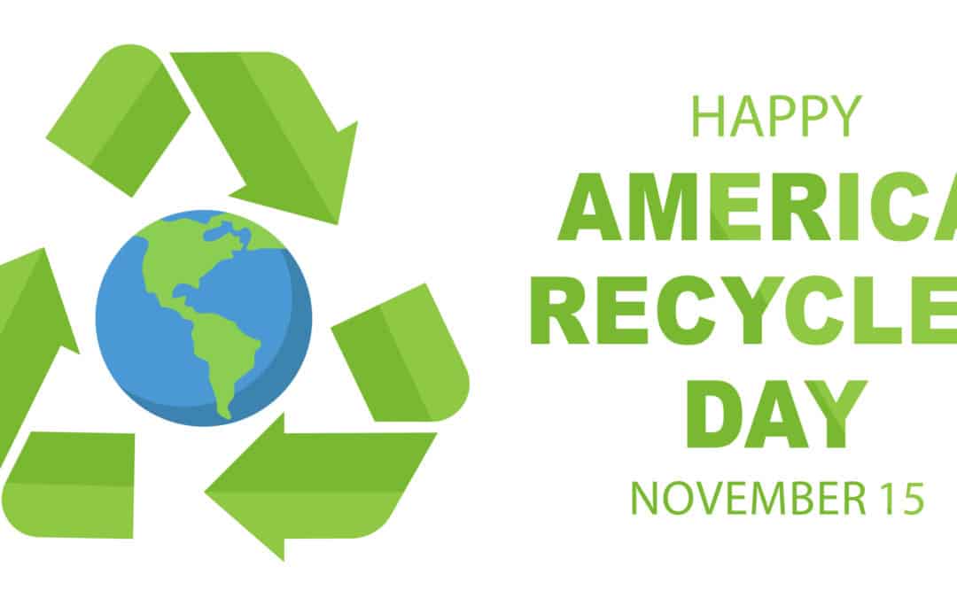 National Recycling Day is 25 Years-Old, Highlights Important Environmental Effort